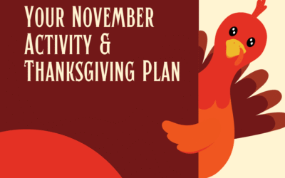 Your November Activity & Thanksgiving Plan